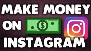 make money on instagram by becoming an influencer